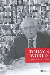 Today's world and Václav Klaus