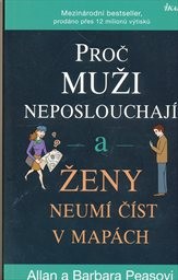 Proč muži neposlouchají a ženy neumí číst v mapách