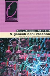 V genech není všechno, aneb, Jak kultura změnila evoluci člověka