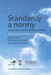 Standardy a normy hospicové a paliativní péče v Evropě