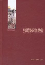 Křesťanství a islám v liberálním státu