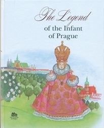 The legend of the Infant of Prague