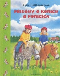 Příběhy o koních a ponících