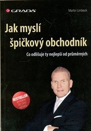 Jak mysl&iacute; špičkov&yacute; obchodn&iacute;k