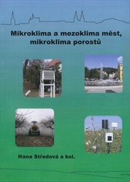 Mikroklima a mezoklima měst, mikroklima porostů