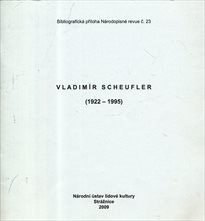Vladim&iacute;r Scheufler (1922-1995)