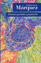 Dvanáct povídek o poutnících