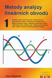 Metody analýzy lineárních obvodů
(1. díl)