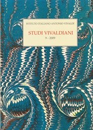 Studi vivaldiani
                        (9 - 2009)
                    