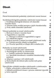 Interakce a komunikace ve vyšetřov&aacute;n&iacute; trestn&eacute; činnosti z pohledu psychologie
