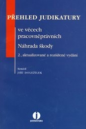 Přehled judikatury ve věcech pracovněprávních