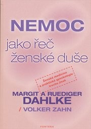 Nemoc jako řeč ženské duše