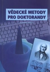 Vědecké metody pro doktorandy