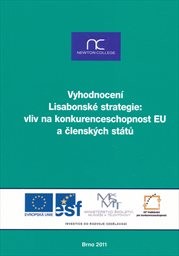 Vyhodnocení Lisabonské strategie: vliv na konkurenceschopnost EU a členských států