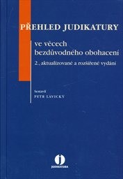 Přehled judikatury ve věcech bezdůvodného obohacení