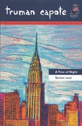 A tree of night and other stories