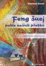 Feng šuej podle našich předků