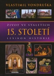 Život ve stalet&iacute;ch