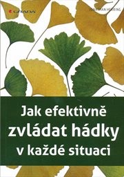 Jak efektivně zvládat hádky v každé situaci