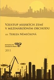 Vzestup asijských zemí v mezinárodním obchodu