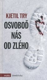 Osvoboď nás od zlého