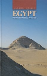 Egypt v době stavitelů pyramid