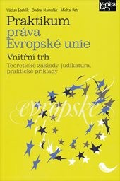 Praktikum práva Evropské unie