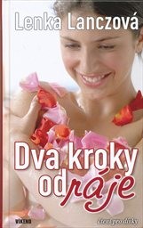 Dva kroky od ráje