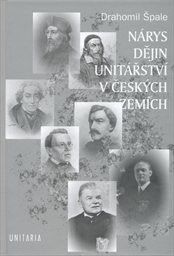 N&aacute;rys dějin unit&aacute;řstv&iacute; v česk&yacute;ch zem&iacute;ch