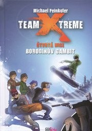 Team X-treme
                        (Čtvrtá mise,)
                    