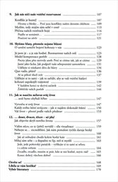Jak žít podle vlastních představ a nepodléhat tlaku okolí