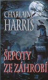 Šepoty ze záhrobí