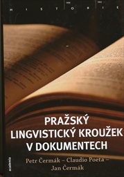 Pražský lingvistický kroužek v dokumentech