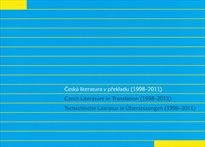 Česká literatura v překladu (1998-2011)