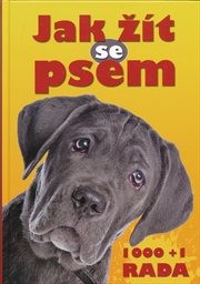 Jak žít se psem