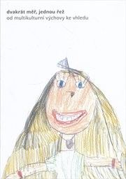 Dvakrát měř, jednou řež