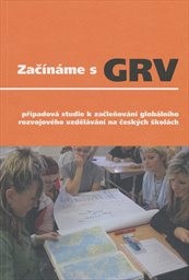 Zač&iacute;n&aacute;me s GRV