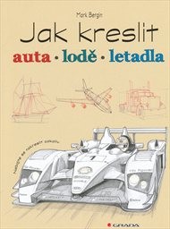 Jak kreslit auta, lodě, letadla