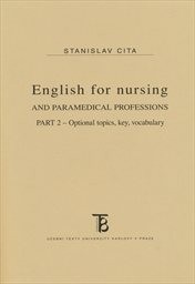 English for nursing and paramedical professions
(Part 2,)