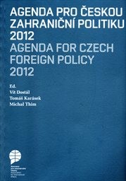 Agenda pro českou zahraniční politiku 2012