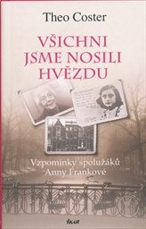 Všichni jsme nosili hvězdu