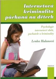 Internetová kriminalita páchaná na dětech