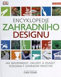 Encyklopedie zahradn&iacute;ho designu