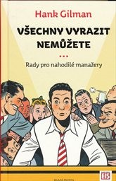 Všechny vyrazit nemůžete