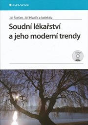 Soudní lékařství a jeho moderní trendy