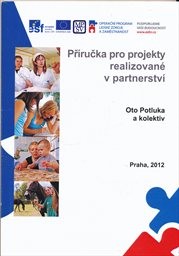 Příručka pro projekty realizované v partnerství