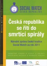 Česk&aacute; republika se ř&iacute;t&iacute; do smrt&iacute;c&iacute; spir&aacute;ly