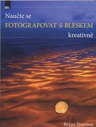 Naučte se fotografovat s bleskem kreativně