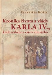 Kronika života a vlády Karla IV., krále českého a císaře římského