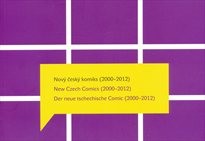Nov&yacute; česk&yacute; komiks (2000-2012)